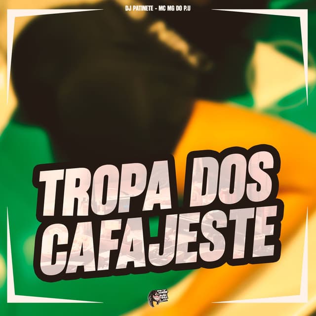 Tropa dos Cafajeste
