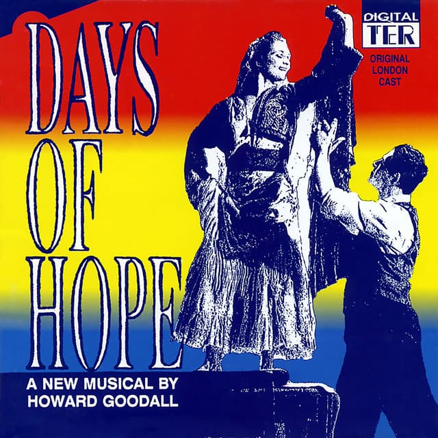 Days Of Hope (Original London Cast Recording)
