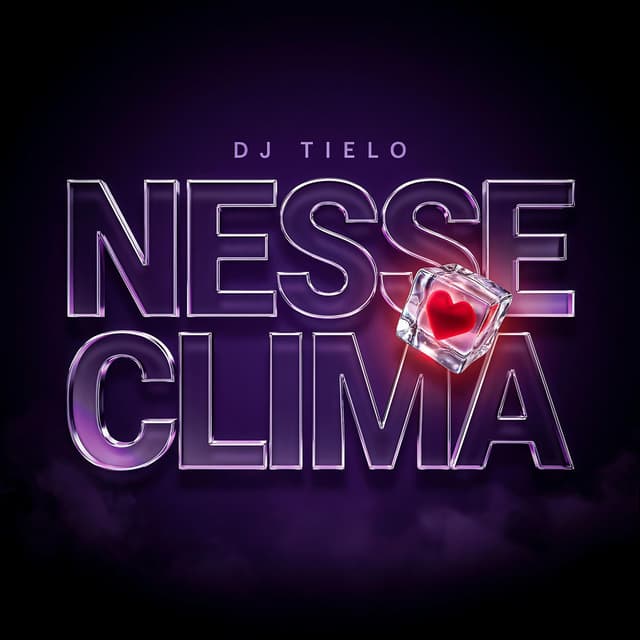 Nesse Clima (Tielo Remix)