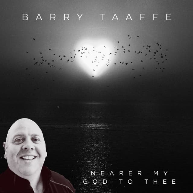 Nearer My God To Thee (feat. Barry Taaffe)