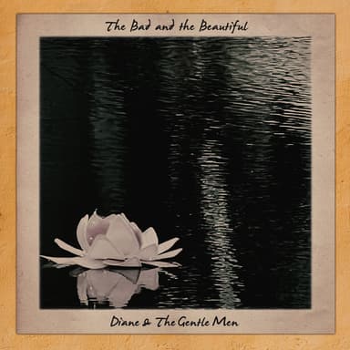The Bad and the Beautiful