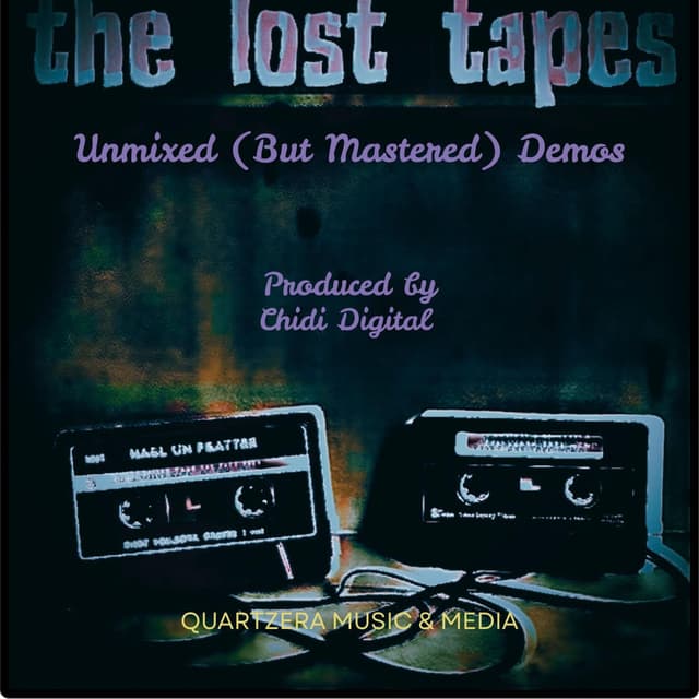 The Lost Tapes (Unmixed But Mastered Demos)