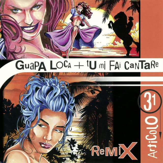 Guapa loca / Tu me fai cantare (Remixes)