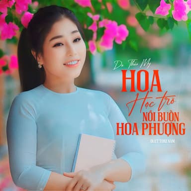 Hoa Học Trò / Nỗi Buồn Hoa Phượng (Duet Tone Nam)