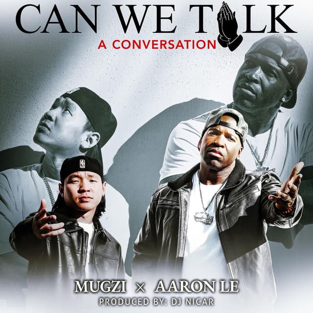 CAN WE TALK (A Conversation) (feat. Aaron Le)