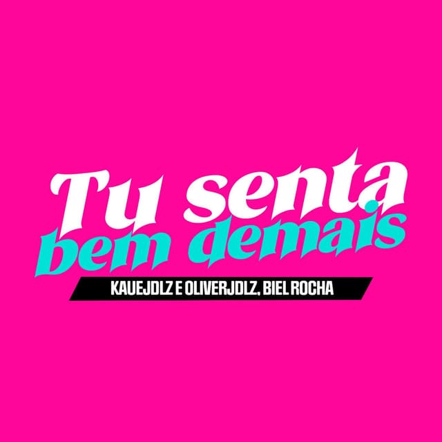 Tu Senta Bem Demais