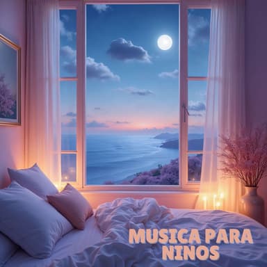 Canciones Mágicas para Dormir y Soñar Tranquilamente