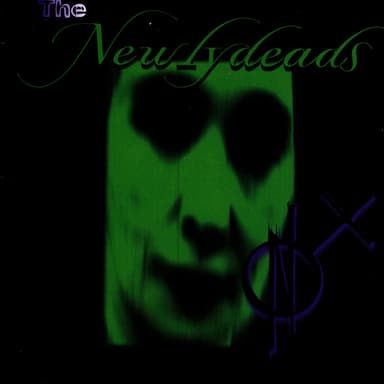 The Newlydeads