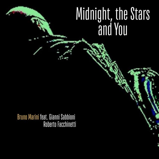 Midnight, the Stars and You (feat. Gianni Sabbioni & Roberto 'Bobo' Facchinetti)