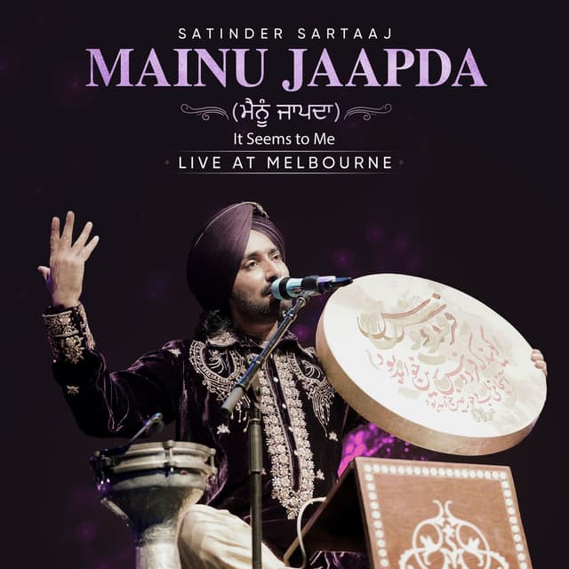Mainu Jaapda (It Seems to Me) - Live at Melbourne