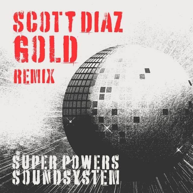 Gold (Scott Diaz remix)