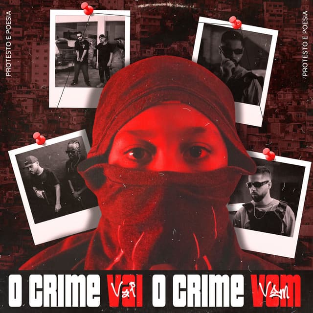 O CRIME VAI, O CRIME VEM