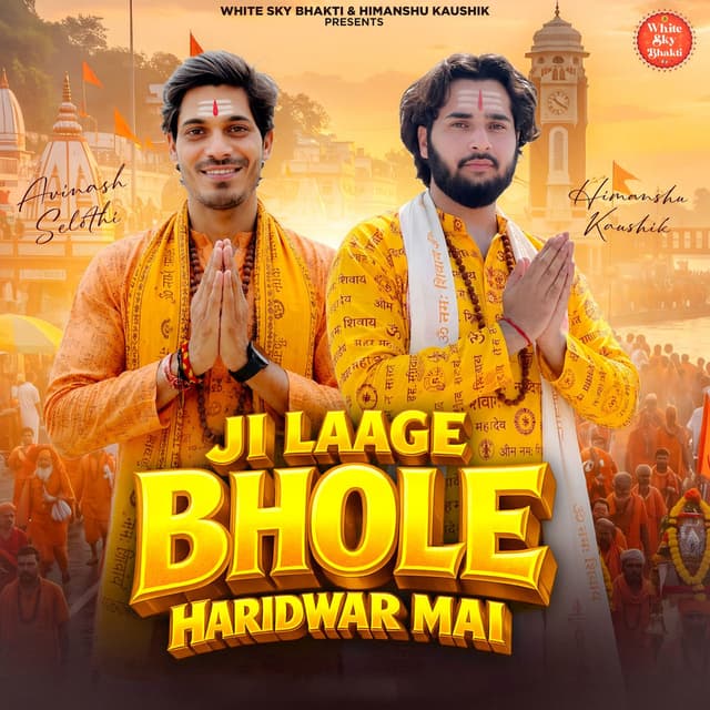 Ji Laage Bhole Haridwar Mai