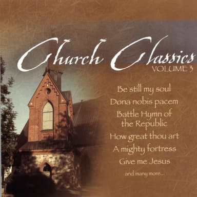 Church Classics Volume 3