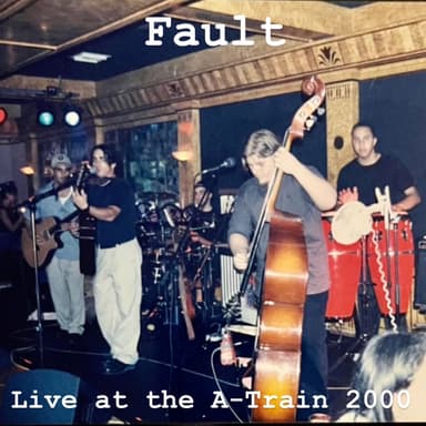 Live at the A-train 2000