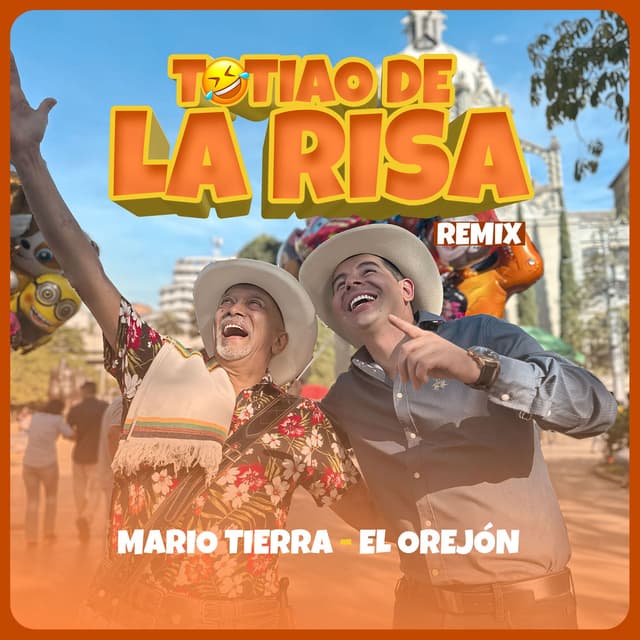 Totiao De La Risa Remix