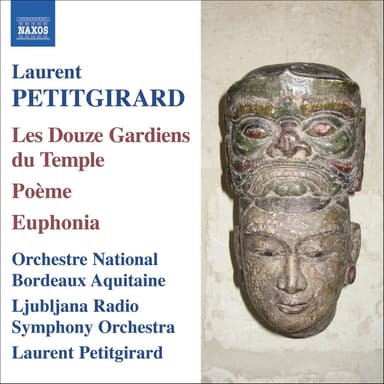 Petitgirard: 12 Guardians of the Temple (The) / Poeme / Euphonia