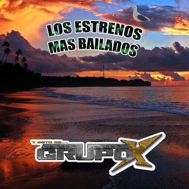 Los Estrenos Mas Bailados