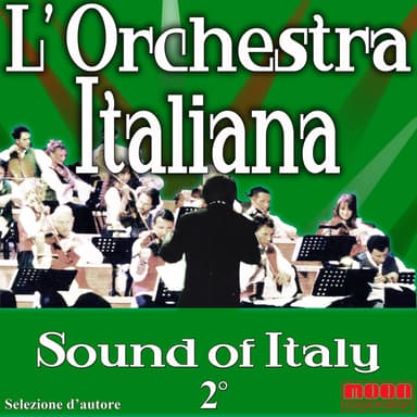 Orchestra Italiana - Sound of Italy vol. 2