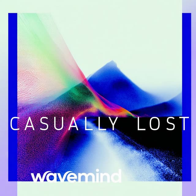Casually Lost