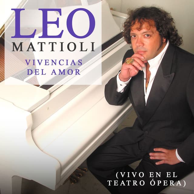 Vivencias del Amor (Vivo en el Teatro Ópera)