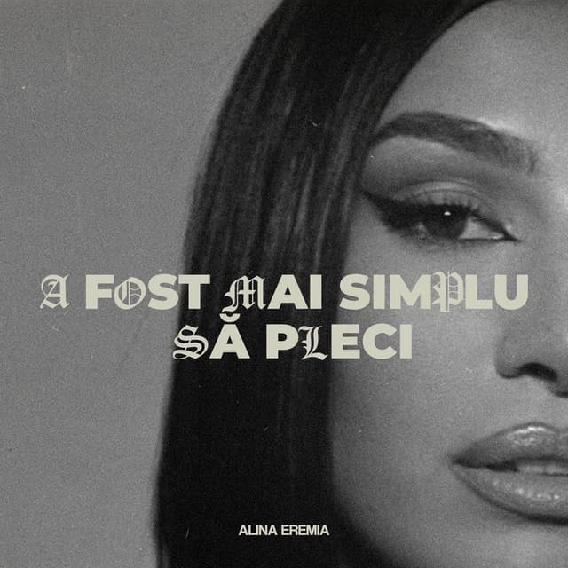 A fost mai simplu să pleci