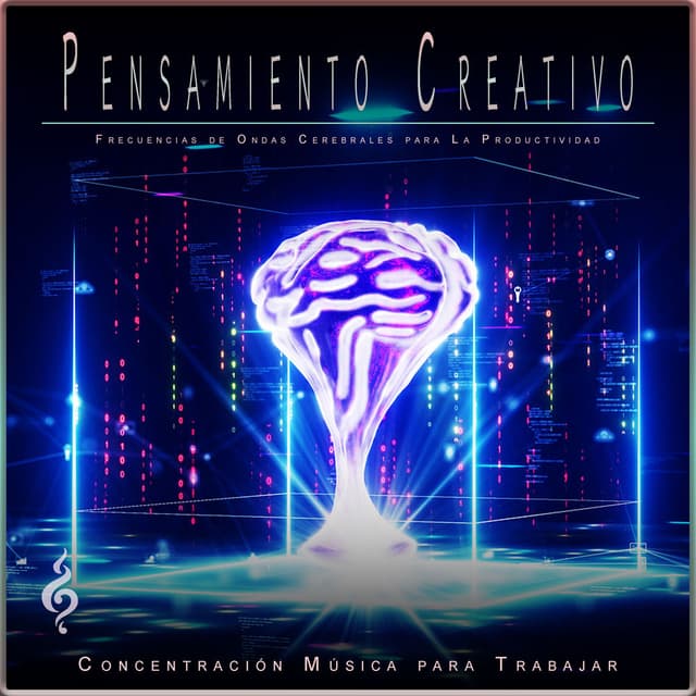 Pensamiento Creativo: Frecuencias de Ondas Cerebrales para La Productividad