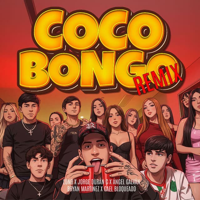 COCO BONGO REMIX