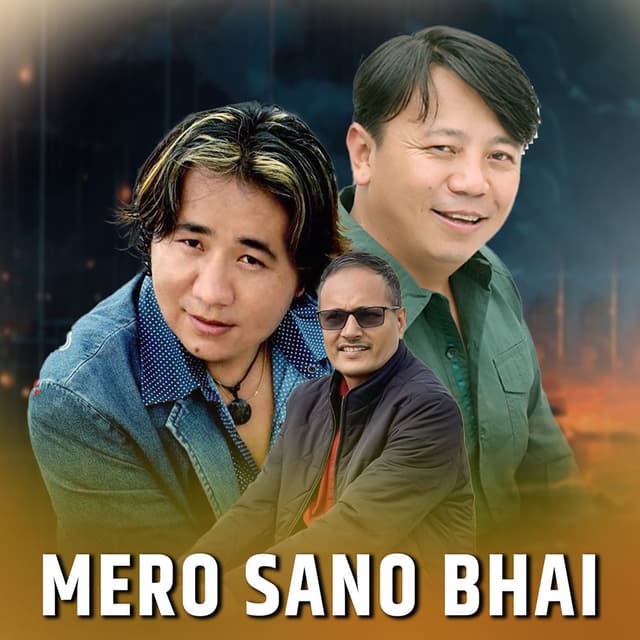 Mero Sano Bhai