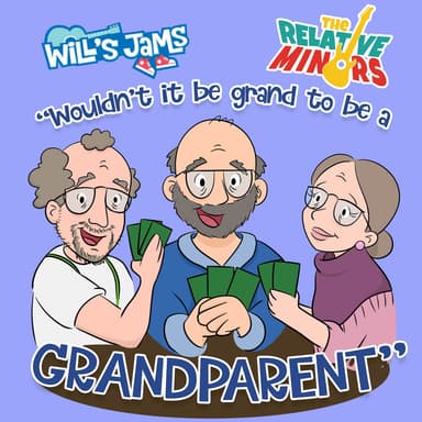 Wouldn't it be Grand to be a Grandparent