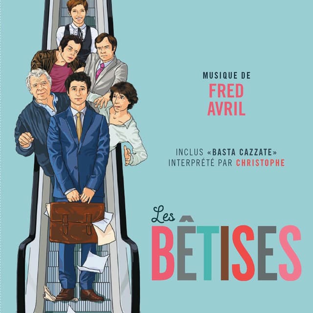 Basta cazzate (Bande originale du film "Les bêtises")