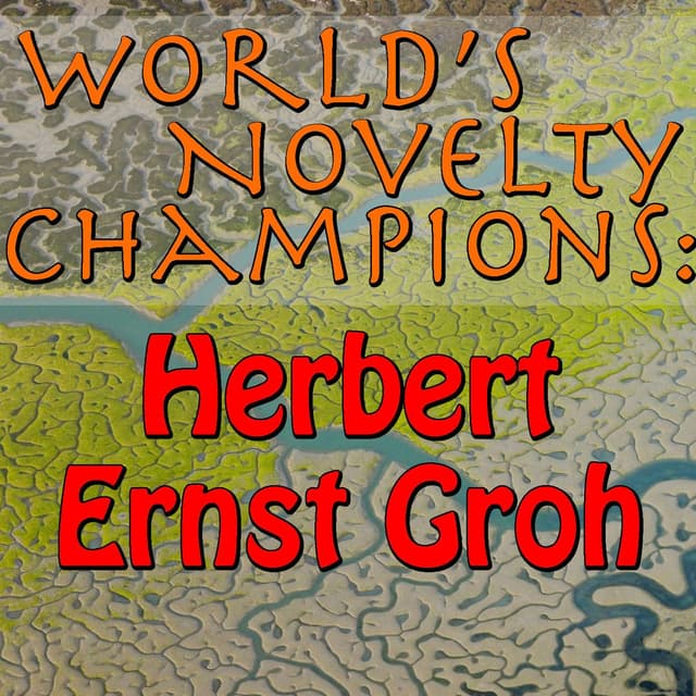 World's Novelty Champions (Vic Torriani Collection)