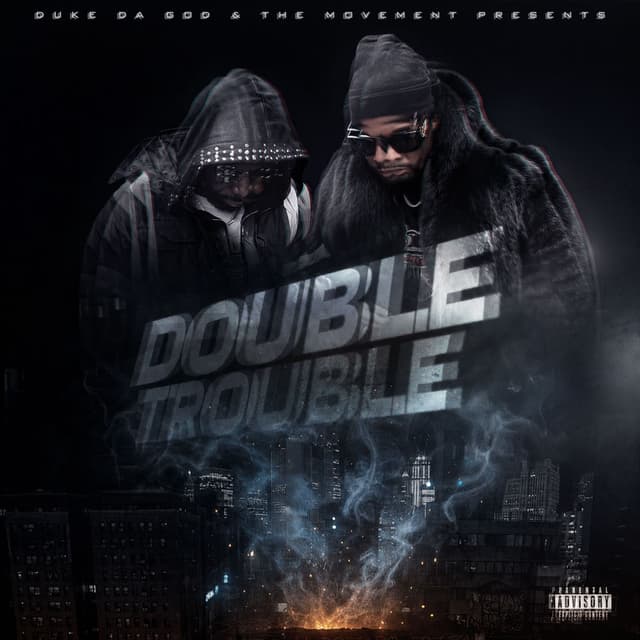 Double Trouble