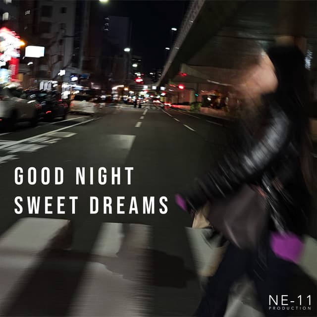 Good Night, Sweet Dreams