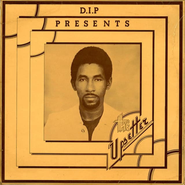 DiP Presents The Upsetter