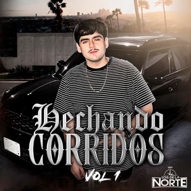 Hechando Corridos, Vol. 1