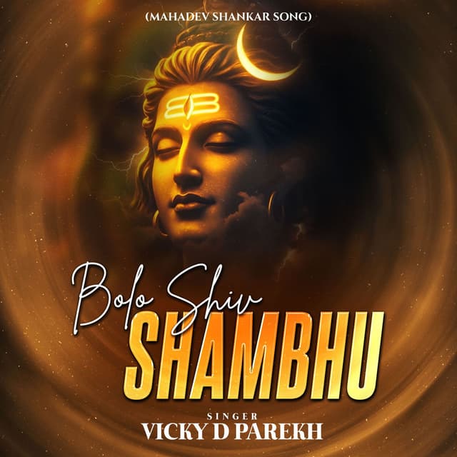 Bolo Shiv Shambhu (Mahadev Shankar Song)