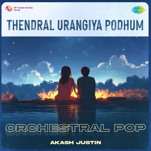 Thendral Urangiya Podhum (Orchestral Pop)