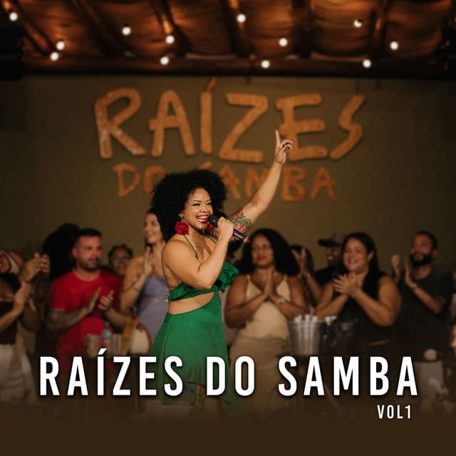 Raízes do Samba, Vol. 1 (Ao Vivo)