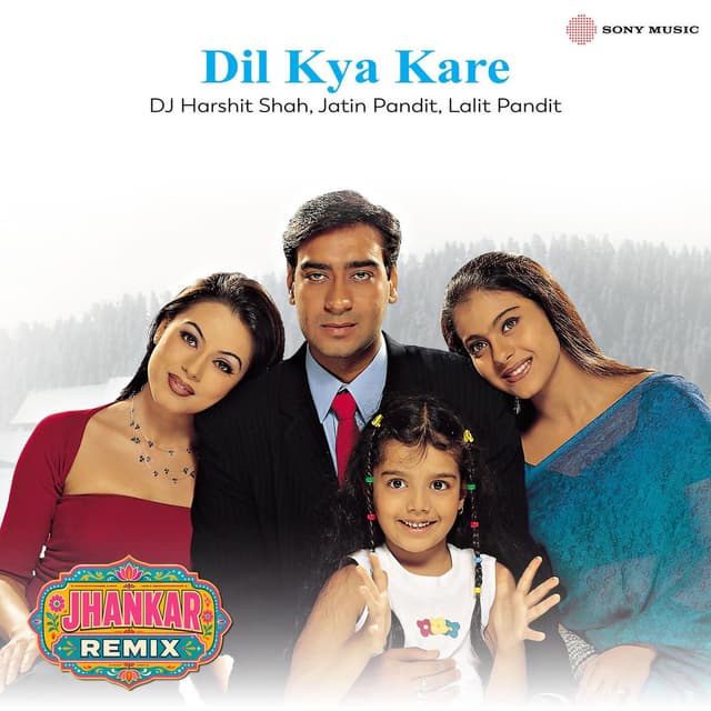 Dil Kya Kare