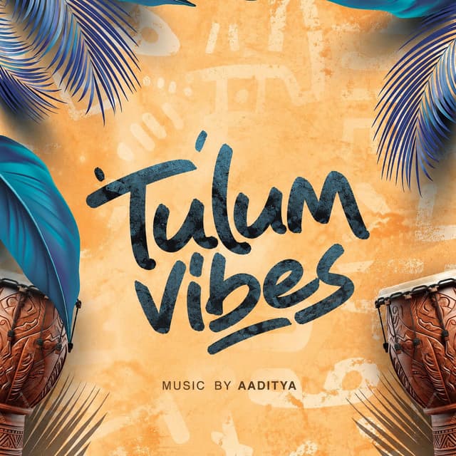 TULUM VIBES