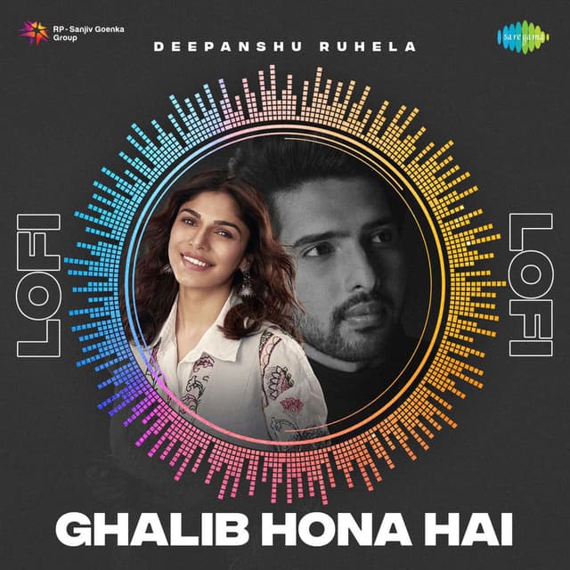 Ghalib Hona Hai (Lofi)