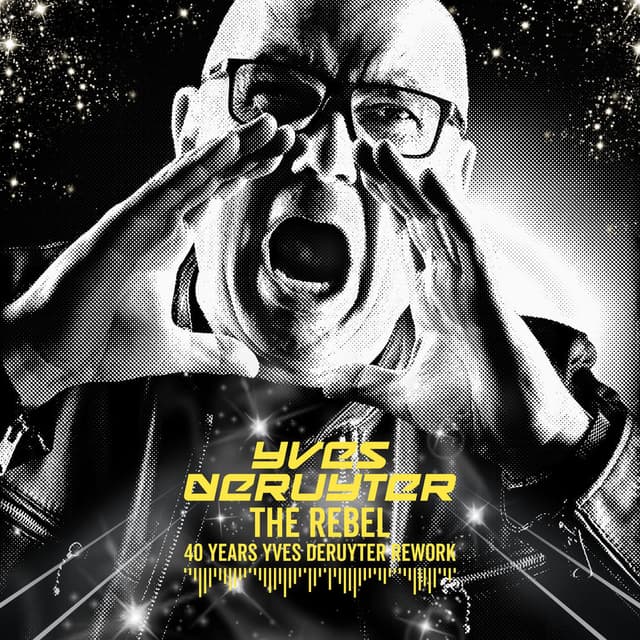 The Rebel (40 Years Yves Deruyter Rework)
