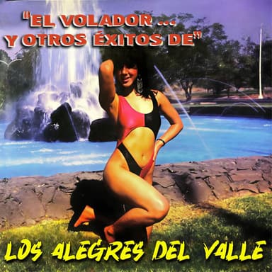 El Volador y Otros Éxitos