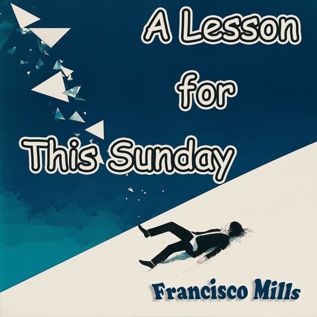 A Lesson for This Sunday