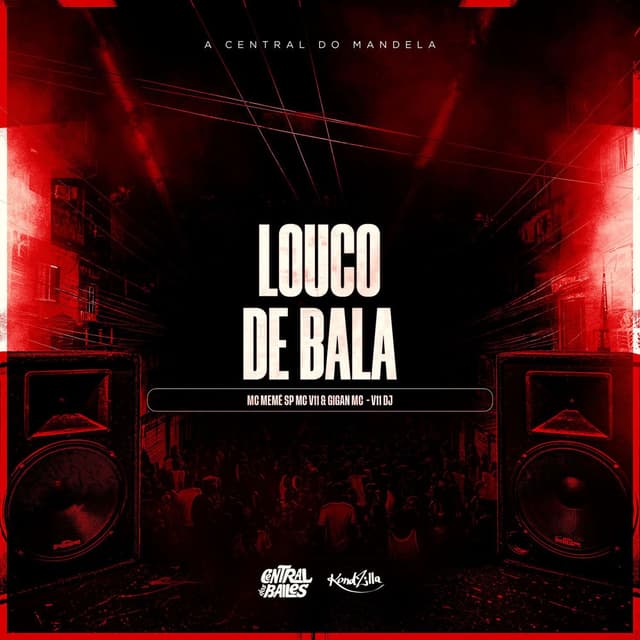 Louco De Bala