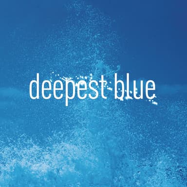 Deepest Blue (Remixes)