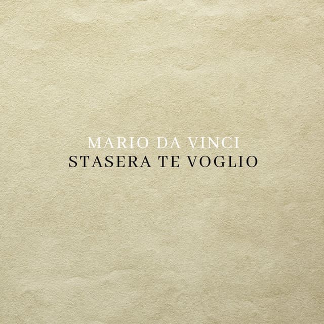Stasera te voglio