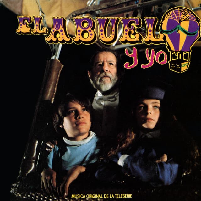El Abuelo Y Yo (Música Original De La Teleserie)