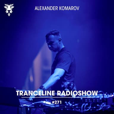 TranceLine Radio Episode 271